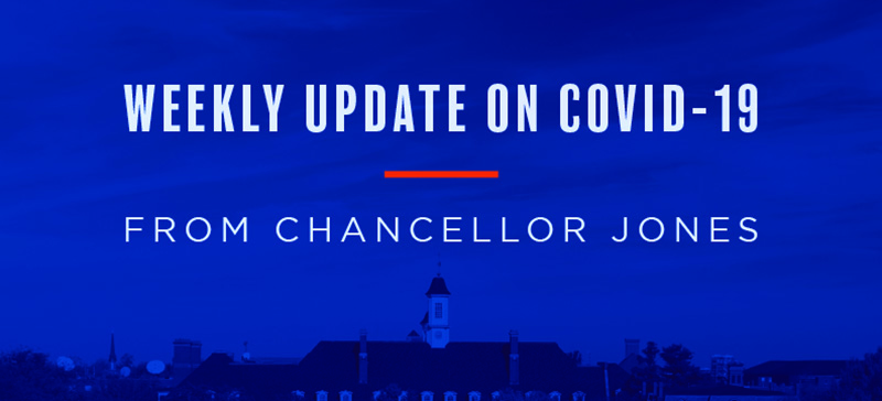 Weekly Update on COVID-19 from Chancellor Jones